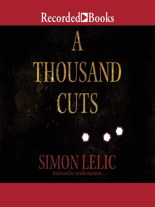 Title details for A Thousand Cuts by Simon Lelic - Wait list